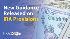 New Guidance Released on IRA Provisions