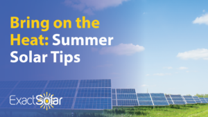 Image of solar panels with the words "Bring on the Heat: Summer Solar Tips" overlayed