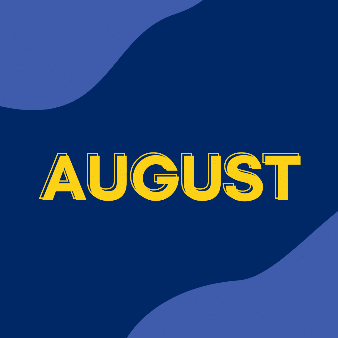 August